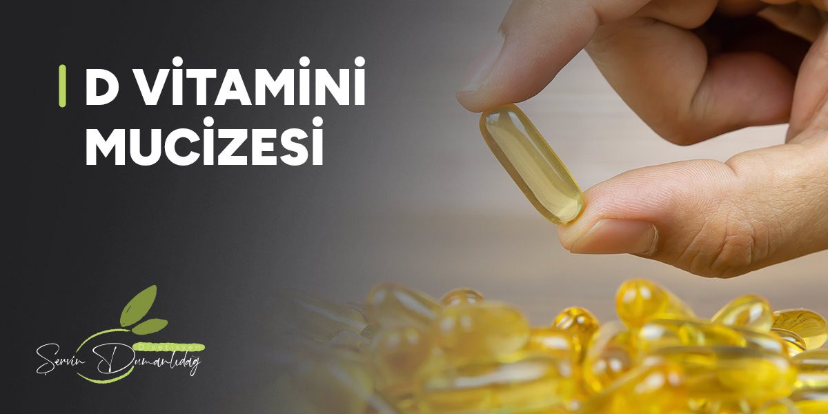 D-Vitamini-mucizesi